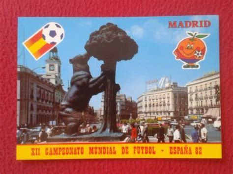 Postal Campeonato Mundial De FÚtbol EspaÑa 82 Naranjito Puerta Del Sol