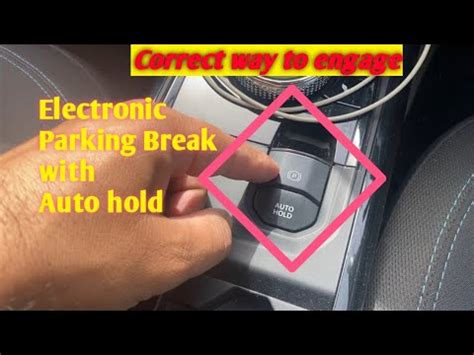 How To Use Electronic Parking Brake And Auto Hold Explain With Demo