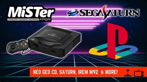 MiSTer FPGA News Neo Geo CD Saturn Irem M92 More YouTube