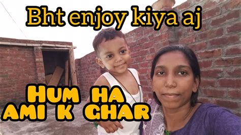 Bht Enjoy Kya Aj Hum Ha Ami K Ghar Bht Maza Aya Musam Ko Enjoy Kya