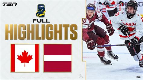 Canada Vs Latvia FULL HIGHLIGHTS 2024 World Junior Championship