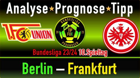 Union Berlin Frankfurt Treffer Bundesliga Spieltag