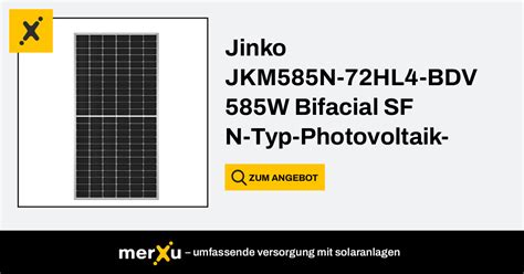 JinkoSolar Jinko Photovoltaik Panel 585W Bifacial SF N Typ JK03M