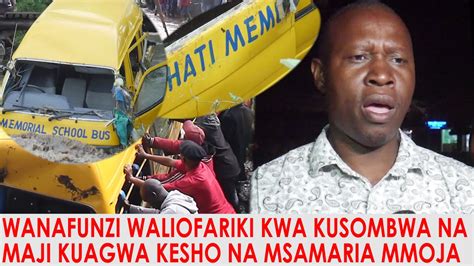 Miili Kuagwa Kesho Kwa Pamoja Wanafunzi Waliofariki Baada Ya Gari