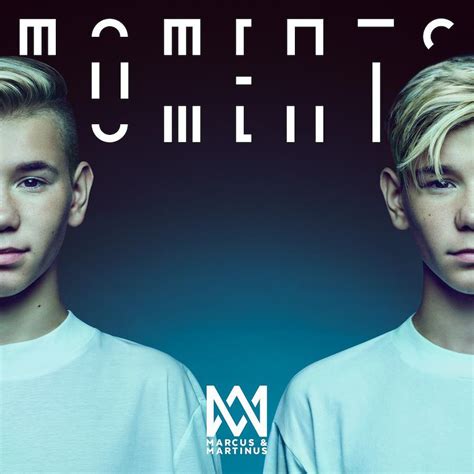 Marcus And Martinus Moments Album Pre Order Mmstoreno