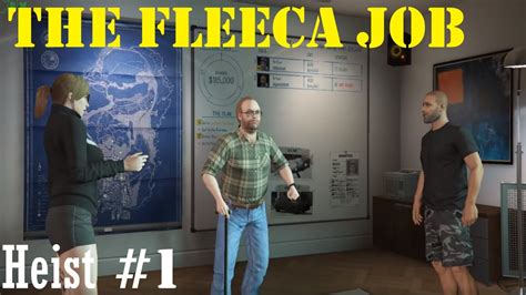 Gta Online The Fleeca Job Heists 1 Youtube