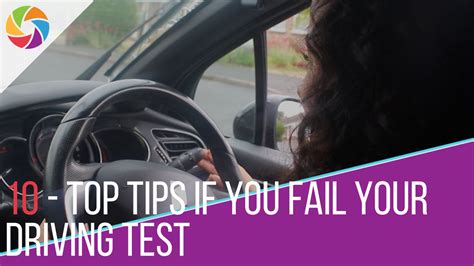 10 Top Tips If You Fail Your Driving Test 2021 Edition