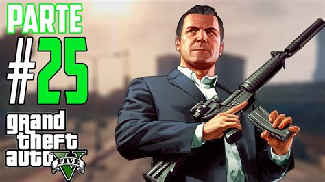 Grand Theft Auto V Campaña Comentada Parte 25 Xbox One YouTube