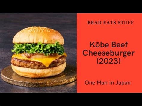 Brad Eats Stuff Kōbe Beef Cheeseburger 2023 字幕 YouTube