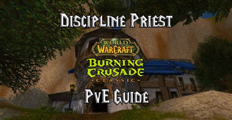 Pve Discipline Priest Healing Guide Tbc Burning Crusade Classic