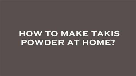 How To Make Takis Powder At Home Youtube