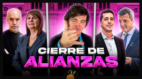 Cierre De Alianzas El Fin Del Frente De Todos Y El Nacimiento De