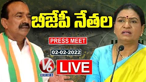 Bjp Leaders Etela Rajender Dk Aruna Press Meet Live V6 News Youtube