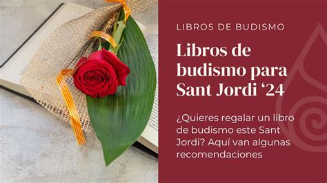 Libros De Budismo Para Sant Jordi 2024 Recomendaciones