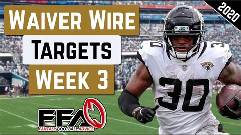 Top Waiver Wire Targets Week 3 2020 Fantasy Football Advice Youtube