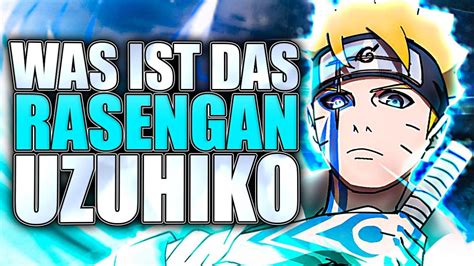 Borutos Neues Rasengan Uzuhiko Sage Mode Oder Shinjutsu [boruto Two Blue Vortex] Youtube