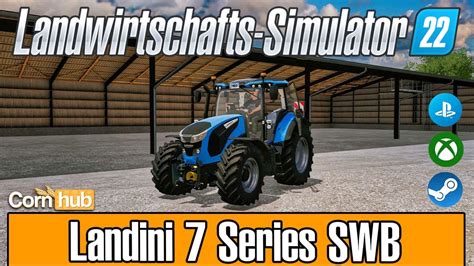 LS22 Landini 7 Series SWB CornHub