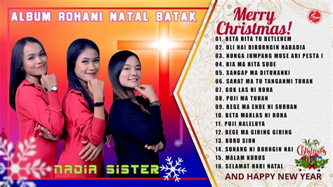 Lagu Rohani Natal Batak Terbaru Album Nonstop Lagu Ibadah Natal