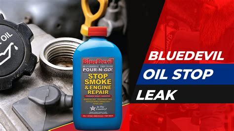 BlueDevil Oil Stop Leak Review In 2022 YouTube