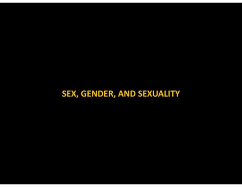 Powerpoint For Sex Notes Sex Gender And Sexuality In The Anthropology Of Sex And Gender We