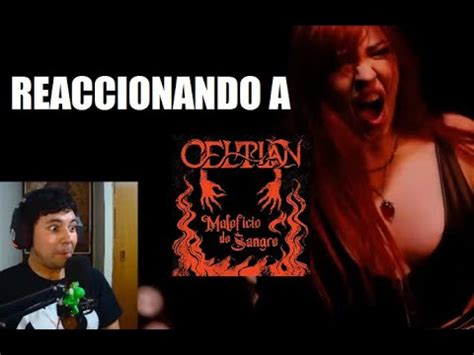 CeltianOfficial Maleficio de Sangre Reacción YouTube