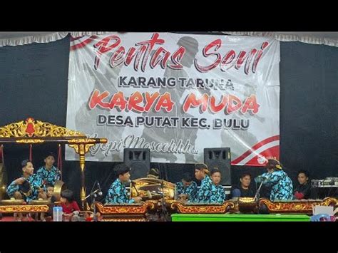 Pentas Seni Karang Taruna Karya Muda Desa Putat Kec Bulu Temanggung