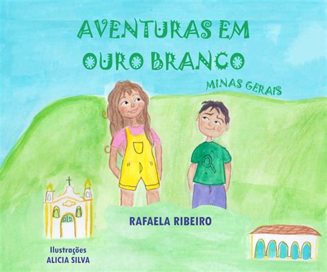 Estudantes do IFMG lançam livro infantil sobre o patrimônio da cidade