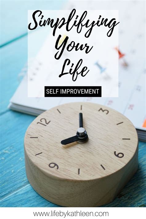 ways  simplifying  life life  kathleen