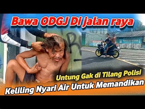 ODGJ Lagi Sakit Terlantar Di Bawah Terowongan Jalan Raya CepDen YouTube