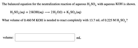 Solved The balanced equation for the neutralization reaction | Chegg.com