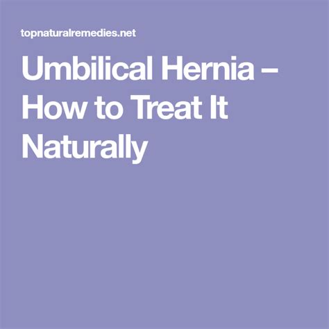 Umbilical Hernia How To Treat It Naturally Umbilical Hernia