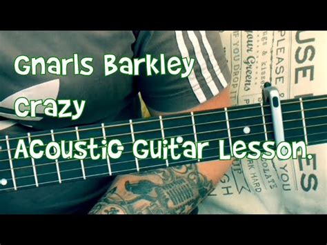 Gnarls Barkley Crazy Guitar Chords