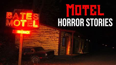 3 Disturbing True Motel Horror Stories Youtube