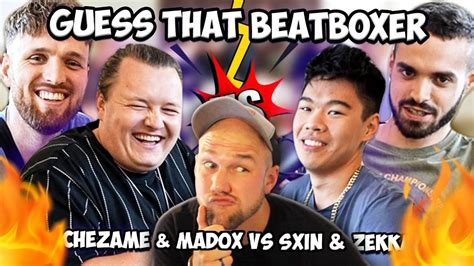 Guess That Beatboxer Ep1 Chezame And Madox Vs Sxin And Zekka Reaction