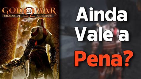 Ainda Vale A Pena God Of War Chains Of Olympus Youtube