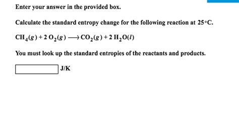 Solved Calculate The Standard Entropy Change For The Chegg