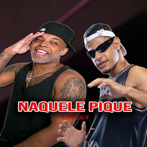 Naquele Pique Me Chamam De Proibido música e letra de DJ Corrêa Mc