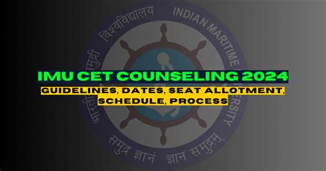 IMU CET Counseling 2024 Open Guidelines Dates Seat Allotment