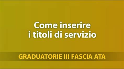 Tutorial Graduatorie Terza Fascia Ata Come Inserire I Titoli Di