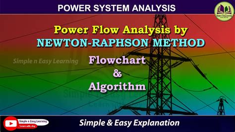 Newton Raphson Method Flowchart Algorithm Power Flow Analysis Power