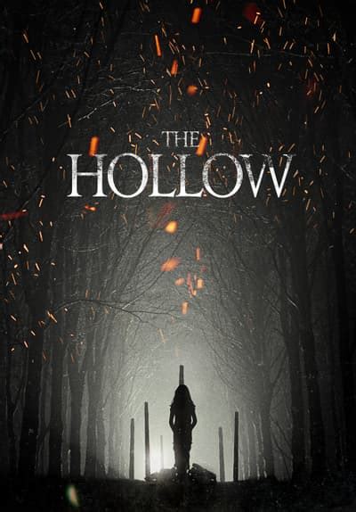 Watch The Hollow 2015 Free Movies Tubi