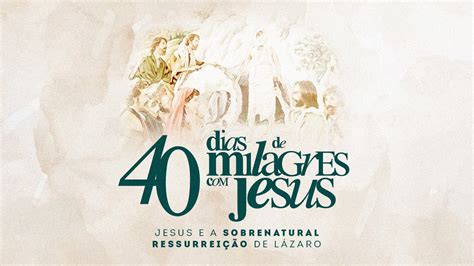 Dias De Milagres Jesus S Rie Domingo Igreja Impactados