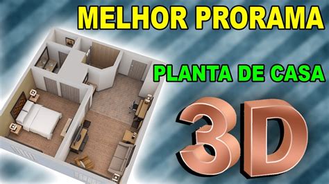 Melhor Programa Para Criar Planta De Casa 3D YouTube