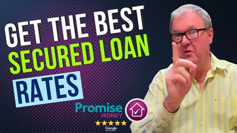 Get The Best Secured Loan Rates Discover How To Unlock The Lowest