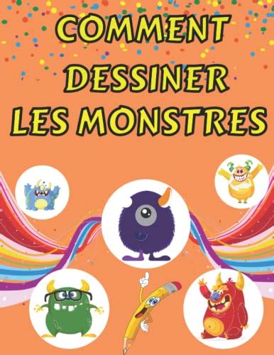 Comment Dessiner Les Monster Des Instructions Simples Et Amusantes