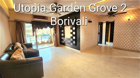 Crore Bhk Utopia Garden Grove Chikoowadi Borivali West Youtube