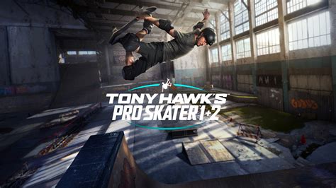 Tony Hawks™ Pro Skater™ 1 2 Ps4 Games Playstation® Us