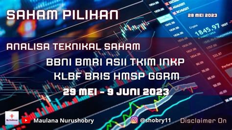 ANALISA TEKNIKAL SAHAM BBNI BMRI ASII TKIM INKP KLBF BRIS HMSP GGRM 28