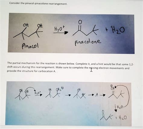 SOLVED Consider The Pinacol Pinacolone Rearrangement H2O Pinacol The