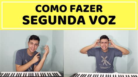 Como Fazer Segunda Voz Parte Youtube